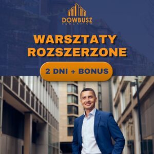 Warsztaty Rozszerzone - Dowbusz Education